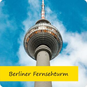 1. Open Daily:  Berliner Fernsehturm - Berlin, Germany