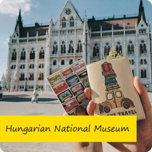 1. Open Daily: Hungarian National Museum - Budapest, Hungary