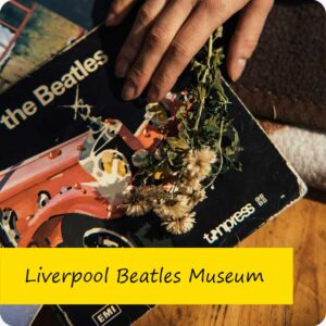 1. Open Daily: Liverpool Beatles Museum - Liverpool, England